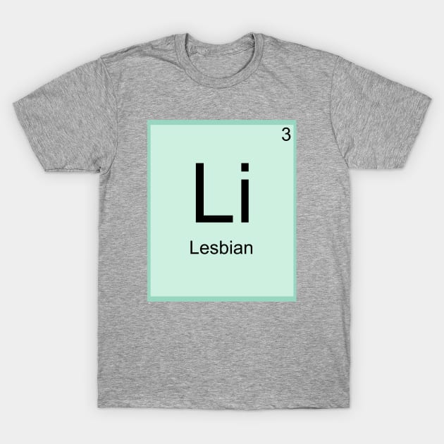 Lesbian Element T-Shirt by Bumblebi